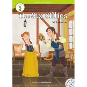 The Six Sillies +CD eCR Level 3 - M. Lemoine