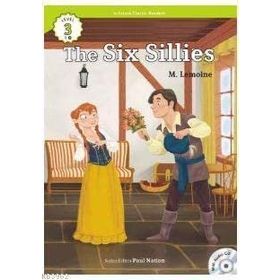 The Six Sillies +CD eCR Level 3 - M. Lemoine