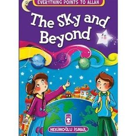 The Sky And Beyond - Everything Points To Allah 7 - Hekimoğlu İsmail
