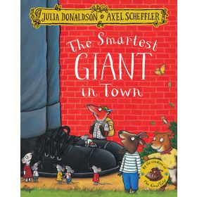 The Smartest Giant in Town - Julia Donaldson