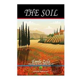 The Soil - Emile Zola