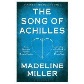 The Song of Achilles : Bloomsbury Modern Classics