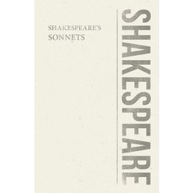 The Sonnets - William Shakespeare