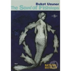 THE SOUND OF FISHSTEPS - BUKET UZUNER
