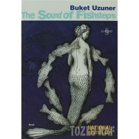 THE SOUND OF FISHSTEPS - BUKET UZUNER