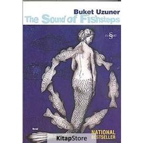 THE SOUND OF FISHSTEPS - BUKET UZUNER