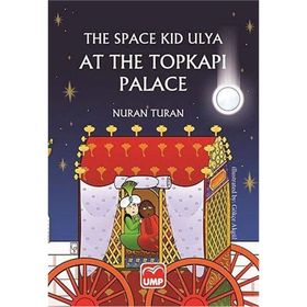 The Space Kid Ulya At The Topkapı Palace - Nuran Turan