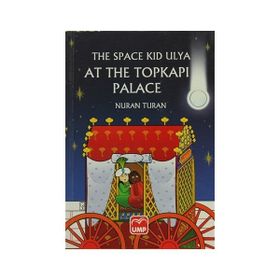 The Space Kid Ulya At The Topkapı Palace - Nuran Turan