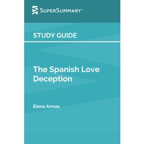 The Spanish Love Deception-Elena Armas
