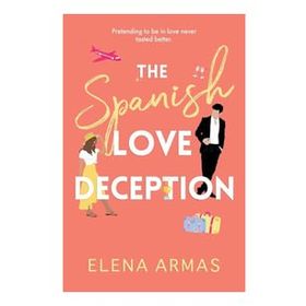 The Spanish Love Deception-Elena Armas