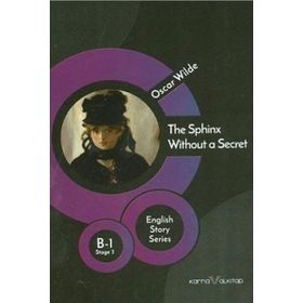 The Sphinx Without a Secret Stage3 B-1 - Oscar Wilde