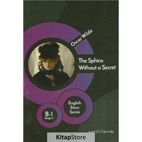 The Sphinx Without a Secret & The Young King-Oscar Wilde