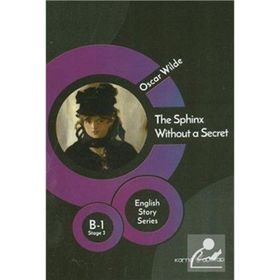 The Sphinx Without a Secret & The Young King-Oscar Wilde
