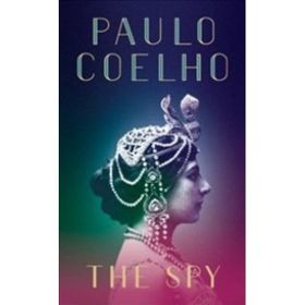 The Spy - Paulo Coelho