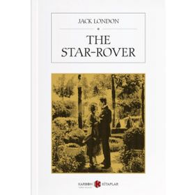 The Star-Rover - Jack London