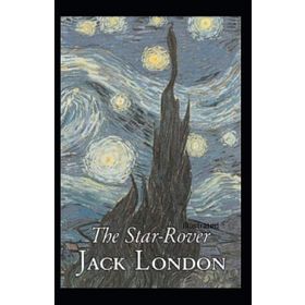 The Star-Rover - Jack London