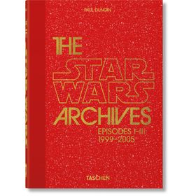 The Star Wars Archives 1999–2005 - Paul Duncan