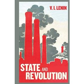 The State And Revolution - Vladimir İlyiç Lenin