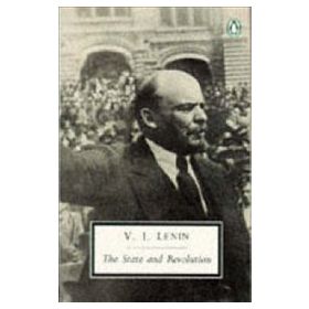 The State And Revolution - Vladimir İlyiç Lenin