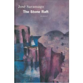 The Stone Raft - Jose Saramago