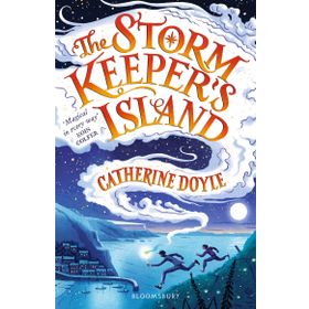 The Storm Keeper’s Island: 1 Storm Keeper Trilogy