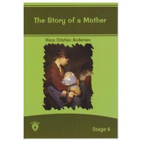 The Story of a Mother - hanschristian andersen
