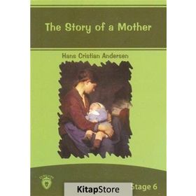 The Story Of A Mother Stage 6 - Hans Christian Andersen