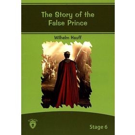 The Story of The False Prince - Wilhelm Hauff