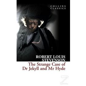 THE STRANGE CASE OF DR JEKYLL AND MR HYDE COLLINS CLASSICS - ROBERT LOUIS STEVENSON