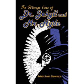 THE STRANGE CASE OF DR JEKYLL AND MR HYDE COLLINS CLASSICS - ROBERT LOUIS STEVENSON