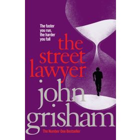 The Street Lawyer - John Grisham