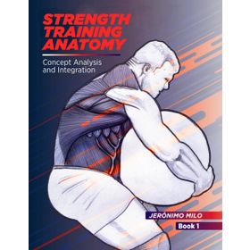 The Strength Training Anatomy Workout, Volume II: 2 - Michael Gundill