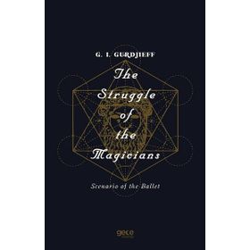 The Struggle Of The Magicians-Gece Kitaplığı