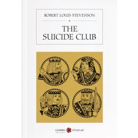 The Suicide Club - Robert Louis Stevenson
