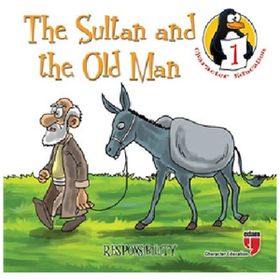 The Sultan And The Old Man Responsibility Character Education Stories 1-Edam Yayınları
