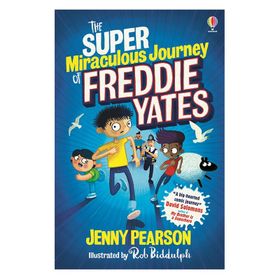 The Super Miraculous Journey Of Freddie Yates-Usborne Publishing