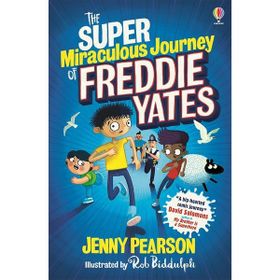 The Super Miraculous Journey Of Freddie Yates-Usborne Publishing
