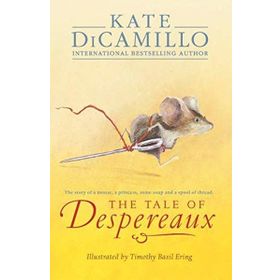 The Tale Of A Despereaux - Walker Books