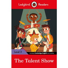 The Talent Show - Ladybird Readers Level 3