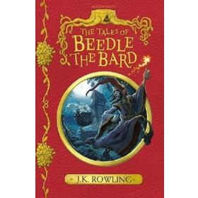 The Tales of Beedle the Bard - J. K. Rowling