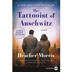 The Tattooist Of Auschwitz - Heather Morris