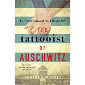 The Tattooist Of Auschwitz - Heather Morris