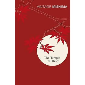 The Temple Of Dawn - Yukio Mishima