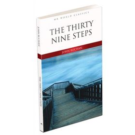 THE THIRTY NINE STEPS - JOHN BUCHAN (ISBN:9781599662596)