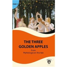 THE THREE GOLDEN APPLES - MYTHOLOGICAL STORIES