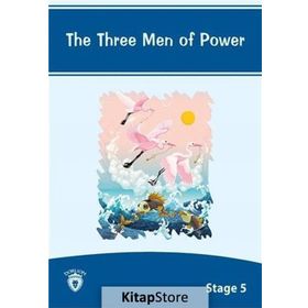 The Three Men of Power - Yuliya Yaşar