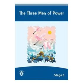 The Three Men of Power - Yuliya Yaşar