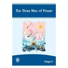 The Three Men of Power - Yuliya Yaşar