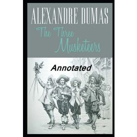 THE THREE MUSKETEERS - ALEXANDRE DUMAS