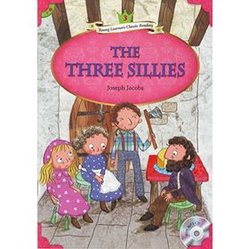 THE THREE SILLIES + MP3 CD (YLCR-LEVEL 3) - JOSEPH JACOBS